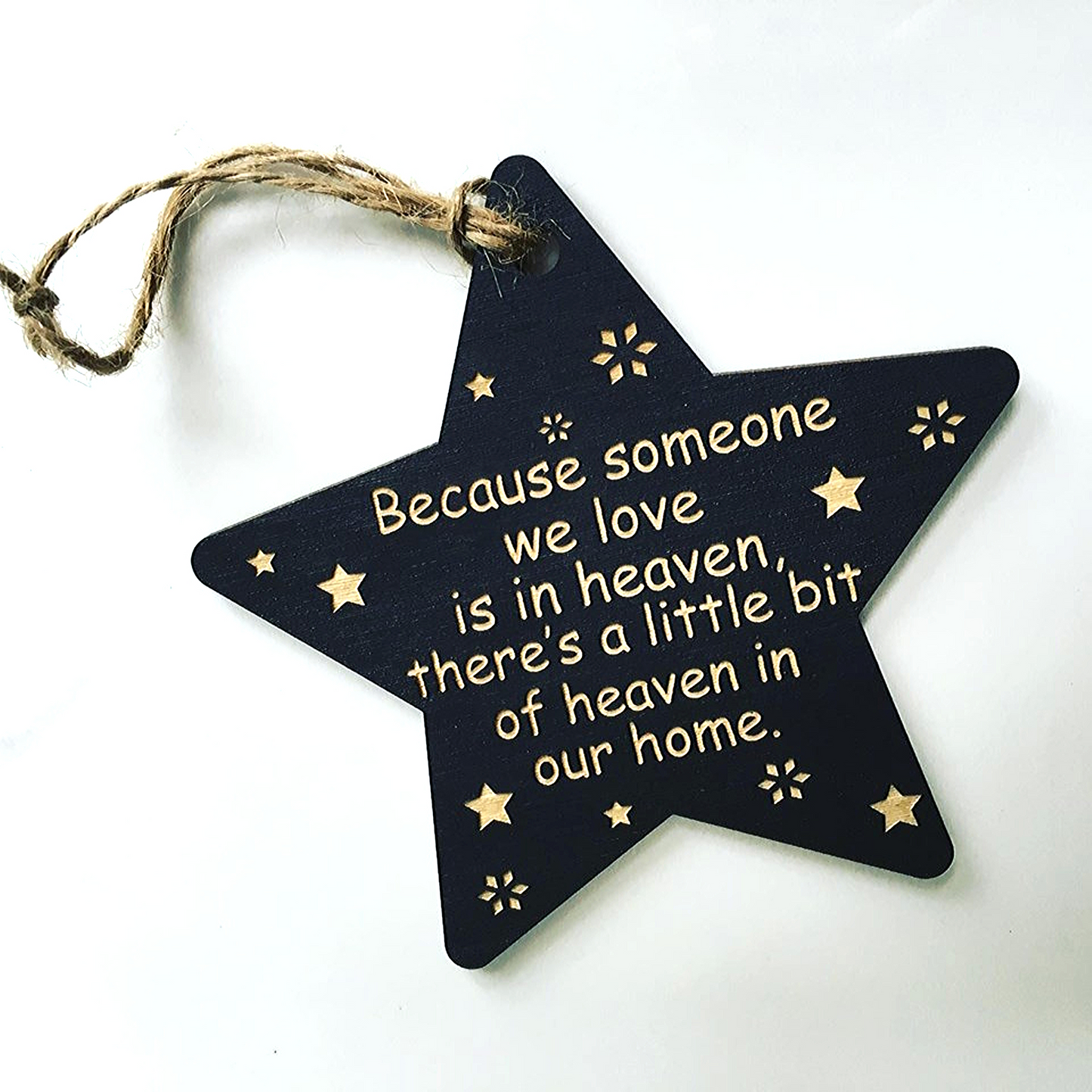 Heaven Star Ornament - "Because someone we love is in heaven..." Sentimental Ornament