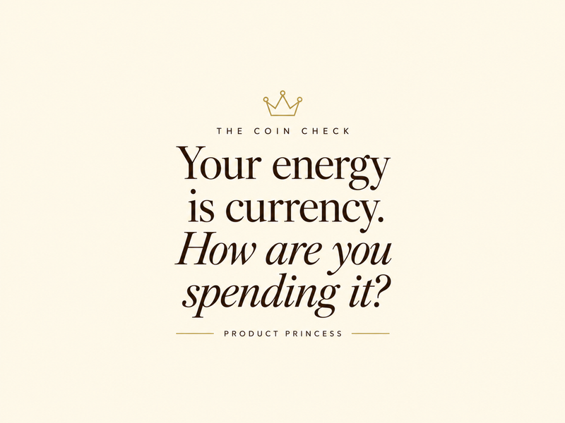 The Coin Check: Why I Started Treating My Energy Like Currency